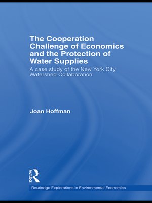 cover image of The Cooperation Challenge of Economics and the Protection of Water Supplies
